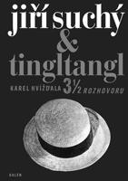 Jiří Suchý &amp; Tingltangl - Karel Hvížďala