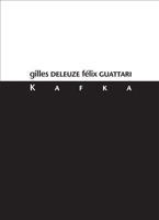 Kafka - Félix Guattari, Gilles Deleuze