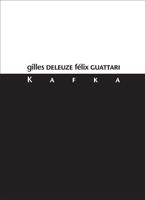 Kafka - Gilles Deleuze, Félix Guattari
