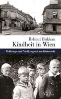 Kindheit in Wien - Helmut Birkhan