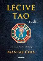 Léčivé Tao 2 - Mantak Chia