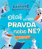 Ledové království - Olaf se ptá PRAVDA nebo NE?