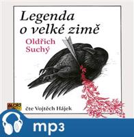 Legenda o velké zimě, mp3 - Oldřich Suchý
