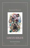 Locus Solus - Raymond Roussel