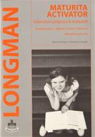 Longman Maturita Activator - Metodická příručka pro učitele - B. Hastings, Marta Umińska, Dominika Chandler