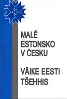 Malé Estonsko v Česku - Antonín Drábek, kol., Iivi Zájedová