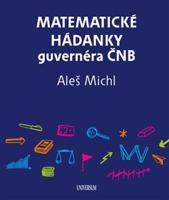 Matematické hádanky guvernéra ČNB - Aleš Michl