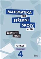Matematika pro střední školy 4.díl - Pracovní sešit - Zkrácená verze - Magda Králová, Milan Navrátil