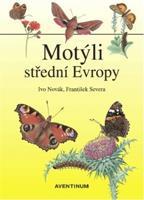 Motýli střední Evropy - Ivo Novák