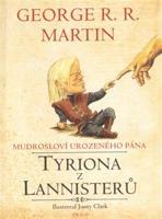 Mudrosloví urozeného pána Tyriona z Lannisterů - George R. R. Martin