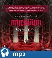 Mycelium VI: Vrstva ticha, mp3 - Vilma Kadlečková