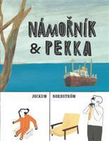 Námořník &amp; Pekka - Jockum Nordström