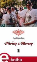 Nevěsty z Moravy - Jan Kostrhun