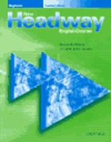 New Headway Beginner Teacher´s Book - Liz Soars, John Soars, Amanda Maris