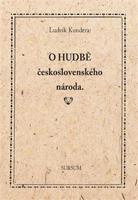 O hudbě československého národa - Ludvík Kundera