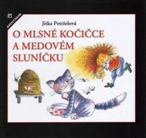 O mlsné kočičce - Jitka Petrželová