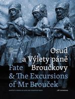 Osud a Výlety páně Broučkovy / Fate &amp; The Excursions of Mr Brouček - Jiří Zahrádka