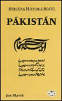 Pákistán - stručná historie států - Jan Marek