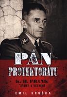 Pán protektorátu - Emil Hruška
