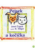 Pejsek a kočička - Josef Čapek