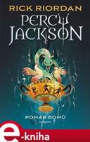 Percy Jackson – Pohár bohů - Rick Riordan