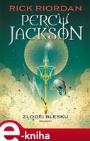 Percy Jackson – Zloděj blesku - Rick Riordan