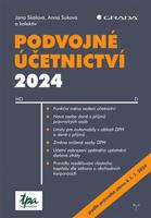 Podvojné účetnictví 2024 - Jana Skálová, Anna Suková, kolektiv autorů
