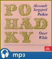 Pohádky, mp3 - Oscar Wilde, Alexandr Sergejevič Puškin