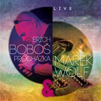 Prochazka, Erich Bobos & Marek Wolf: Live CD