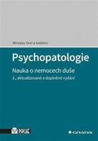 Psychopatologie - kolektiv, Miroslav Orel