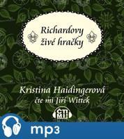 Richardovy živé hračky, mp3 - Kristina Haidingerová