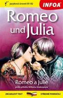 Romeo a Julie / Romeo und Julia B1-B2 - William Shakespeare
