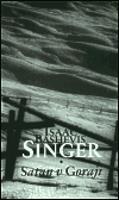 Satan v Goraji - Isaac Bashevis Singer