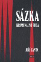 Sázka - Jiří Fanta
