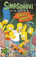 Simpsonovi vrací úder! - Matt Groening, Bill Morrison, Mary Trainor, Lona Williams