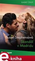 Skandál v Madridu - Susan Stephensová