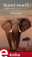 Sloní paměť - Alex Lasker