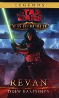 Star Wars - Legends - The Old Republic - Revan - kolektiv autorů