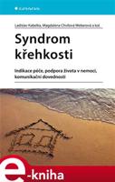 Syndrom křehkosti - Magdalena Chvílová Weberová, kolektiv, Ladislav Kabelka