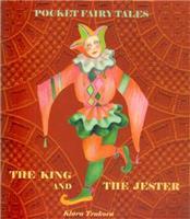 The king and the jester - Klára Trnková