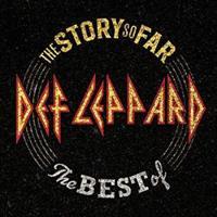 The Story So Far (The Best Of) - Def Leppard