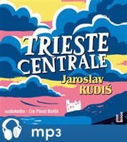 Trieste Centrale, mp3 - Jaroslav Rudiš