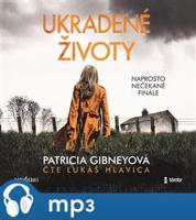 Ukradené životy, mp3 - Patricia Gibneyová