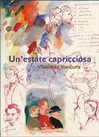 Un´estate capricciosa / Rozmarné léto - Vladislav Vančura