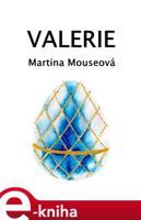 Valerie - Martina Mouseová