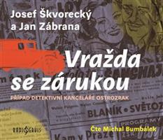 Vražda se zárukou - Jan Zábrana, Josef Škvorecký