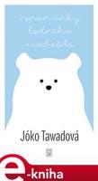 Vzpomínky ledního medvěda - Jóko Tawadová