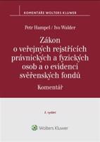 Zákon o veřejných rejstřících právnických a fyzických osob a o evidenci svěřenských fondů - Komentář - Petr Hampel, Ivo Walder