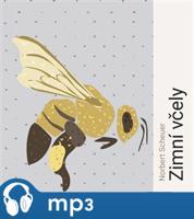 Zimní včely, mp3 - Norbert Scheuer