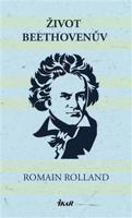 Život Beethovenův - Romain Rolland